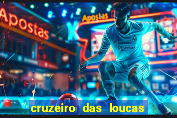 cruzeiro das loucas (2002) torrent